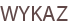 WYKAZ