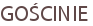 GOŚCINIE