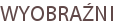 WYOBRAŹNI
