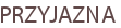 PRZYJAZNA