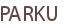 PARKU