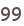 99