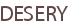 DESERY