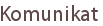 Komunikat