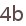 4b