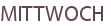 MITTWOCH