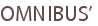 OMNIBUS’