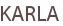 KARLA