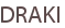 DRAKI