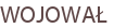 WOJOWAŁ