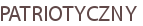 PATRIOTYCZNY