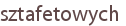 sztafetowych