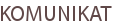 KOMUNIKAT