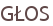 GŁOS