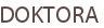 DOKTORA