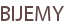 BIJEMY
