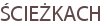 ŚCIEŻKACH
