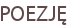 POEZJĘ