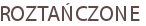 ROZTAŃCZONE