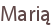 Marią