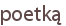poetką