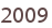 2009