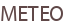 METEO
