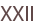 XXII