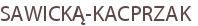 SAWICKĄ-KACPRZAK