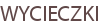 WYCIECZKI